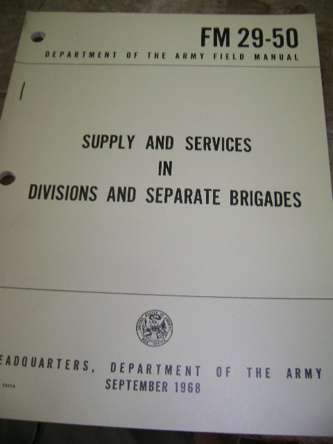 Supply and Services in Divisions and Seperate Brigades Manual
